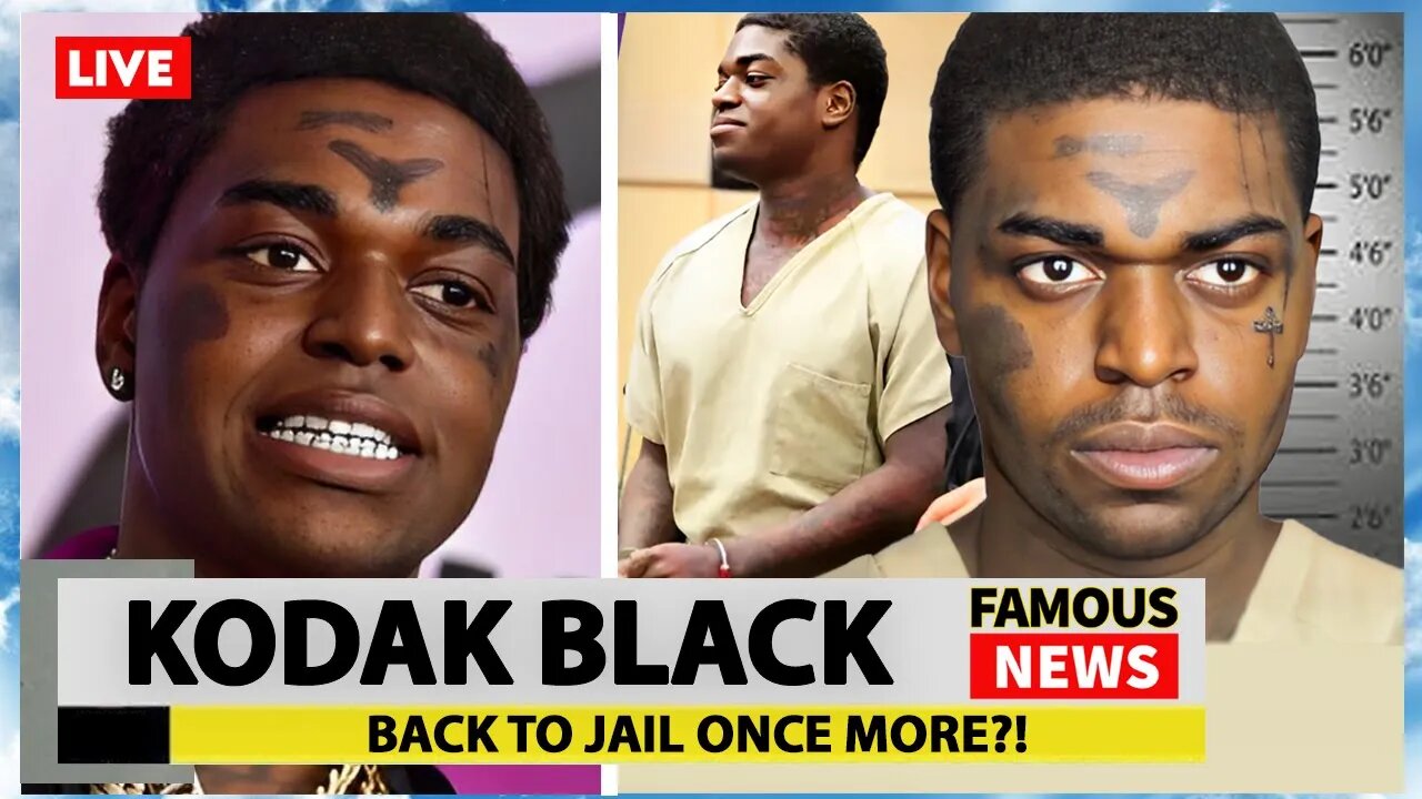 Kodak Black Gets Sent Back To Jail | Famous News