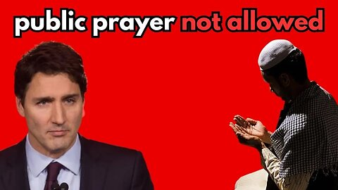 Public Prayer Not Allowed in Canada?