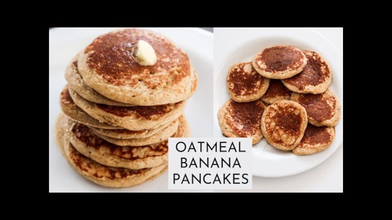 The Best Banana Oatmeal Pancakes | Easy Healthy Pancake Recipe