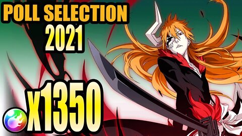 Bleach Brave Souls: Poll Selection: 2021 - Step-Up Summons - 1,350 Orbs