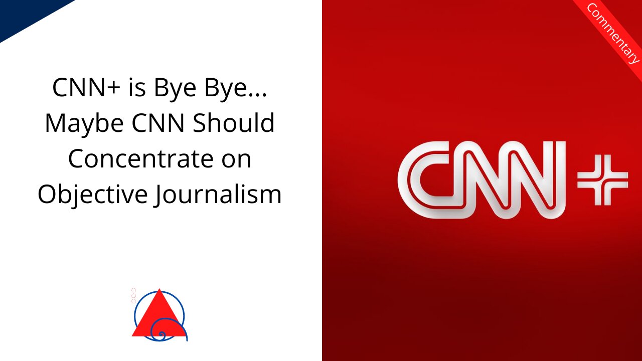 Goodbye CNN Plus... Barely Made it a Month...