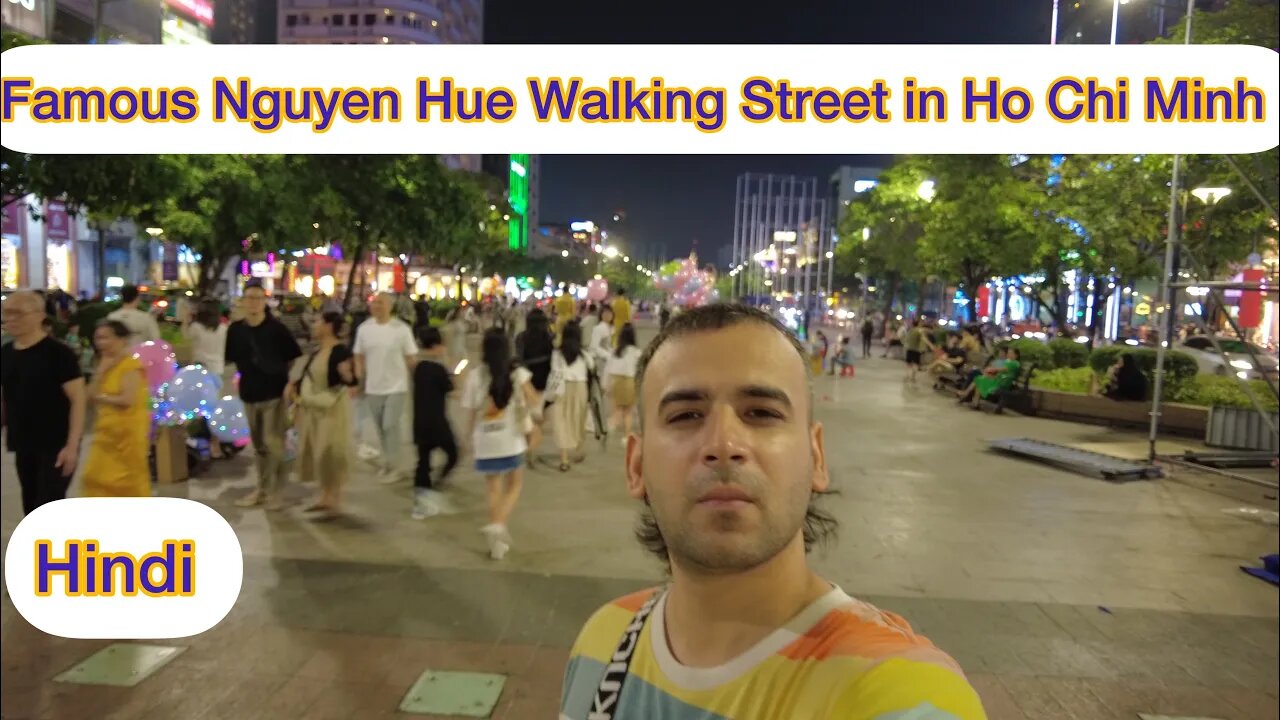 Famous Nguyen Hue Walking Street in Ho Chi Minh Street | #india #indian #bangkok #hochiminh