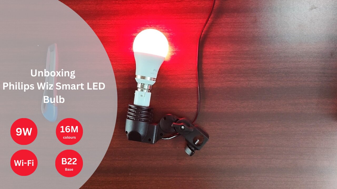 Unboxing Philips Wiz Smart LED bulb