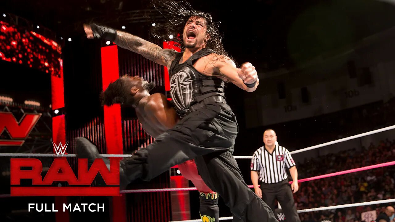 FULL MATCH - Roman Reigns vs. Kofi Kingston： Raw, Oct. 26, 2015