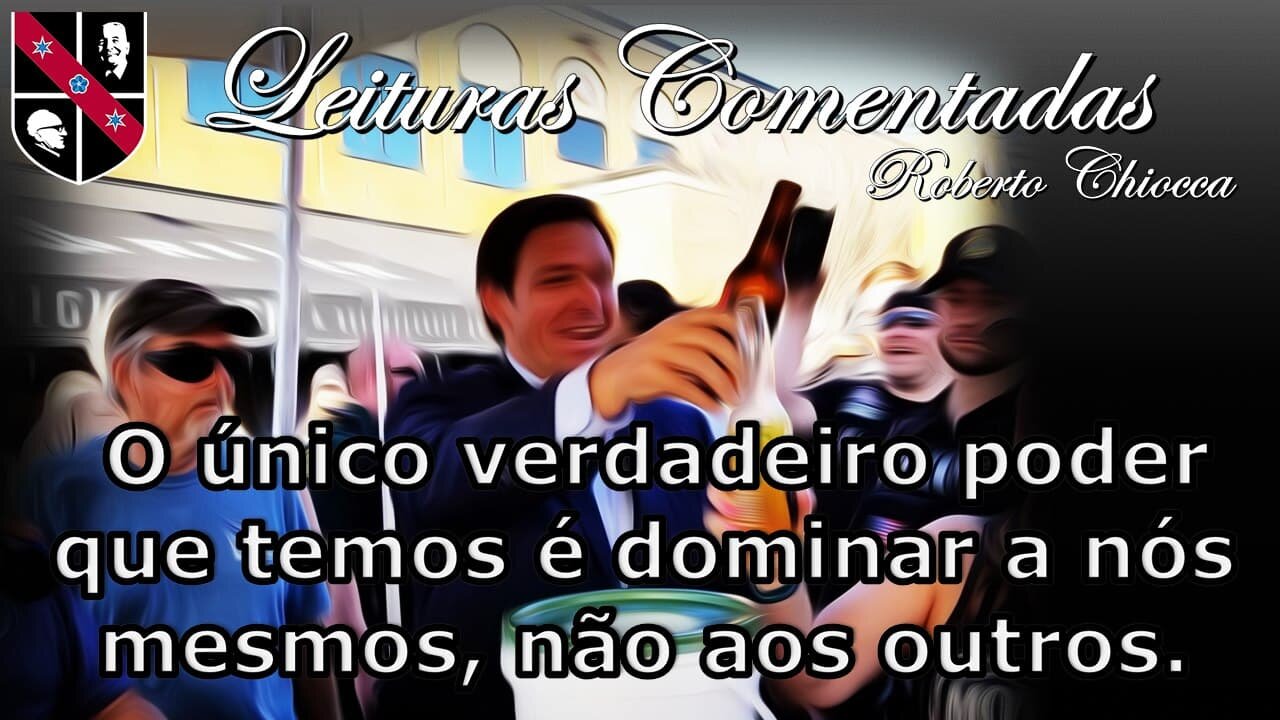 #41 Leituras Comentadas - Não é preciso uma maioria para a liberdade prevalecer