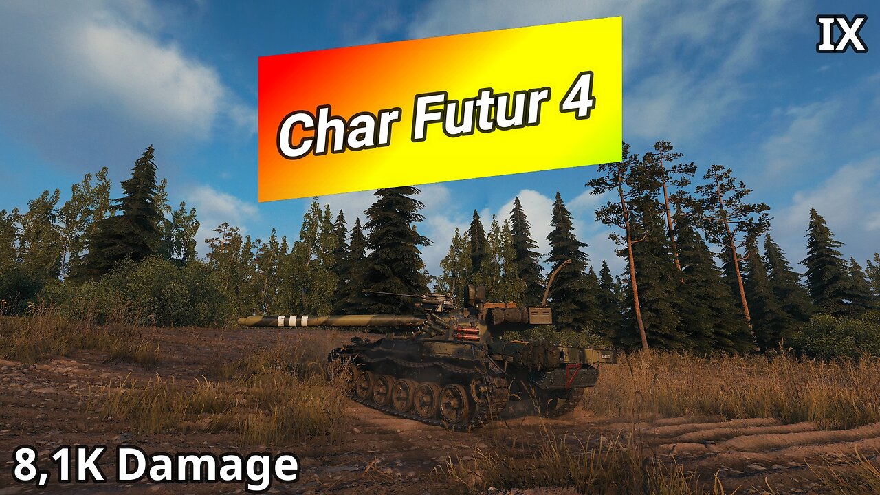 Char Futur 4 (8,1K Damage) | World of Tanks