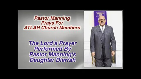 PASTOR MANNING PRAYS FOR THE PEOPLE