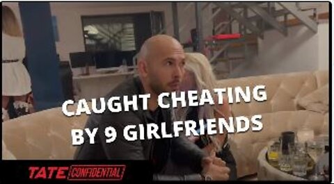 Andrew Tate CAUGHT CHEATING BY 9 GIRLFRIENDS