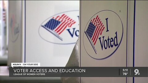 League of Women Voters: Voter access and education