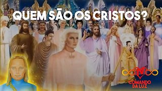 O que são os Cristos?