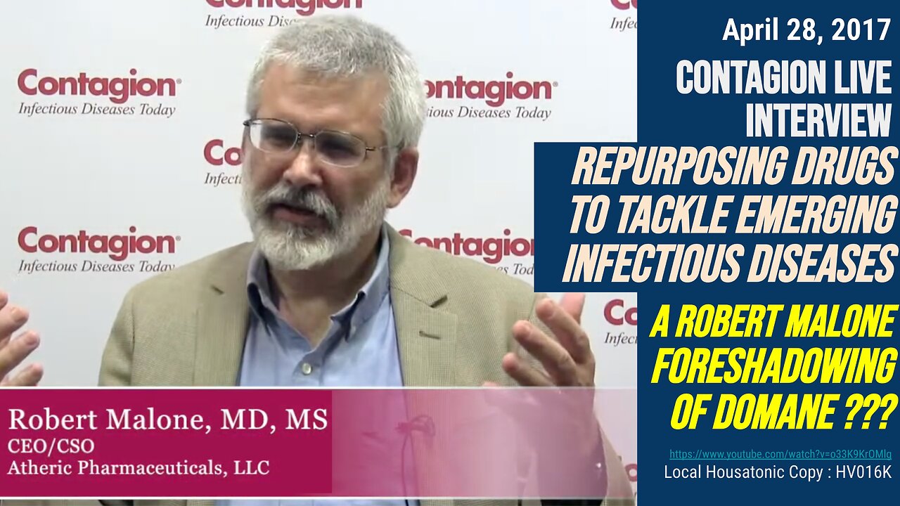 (Apr 2017) "Repurposing Drugs to Tackle Emerging Infectious Disease" (Robert Malone DOMANE preview?)