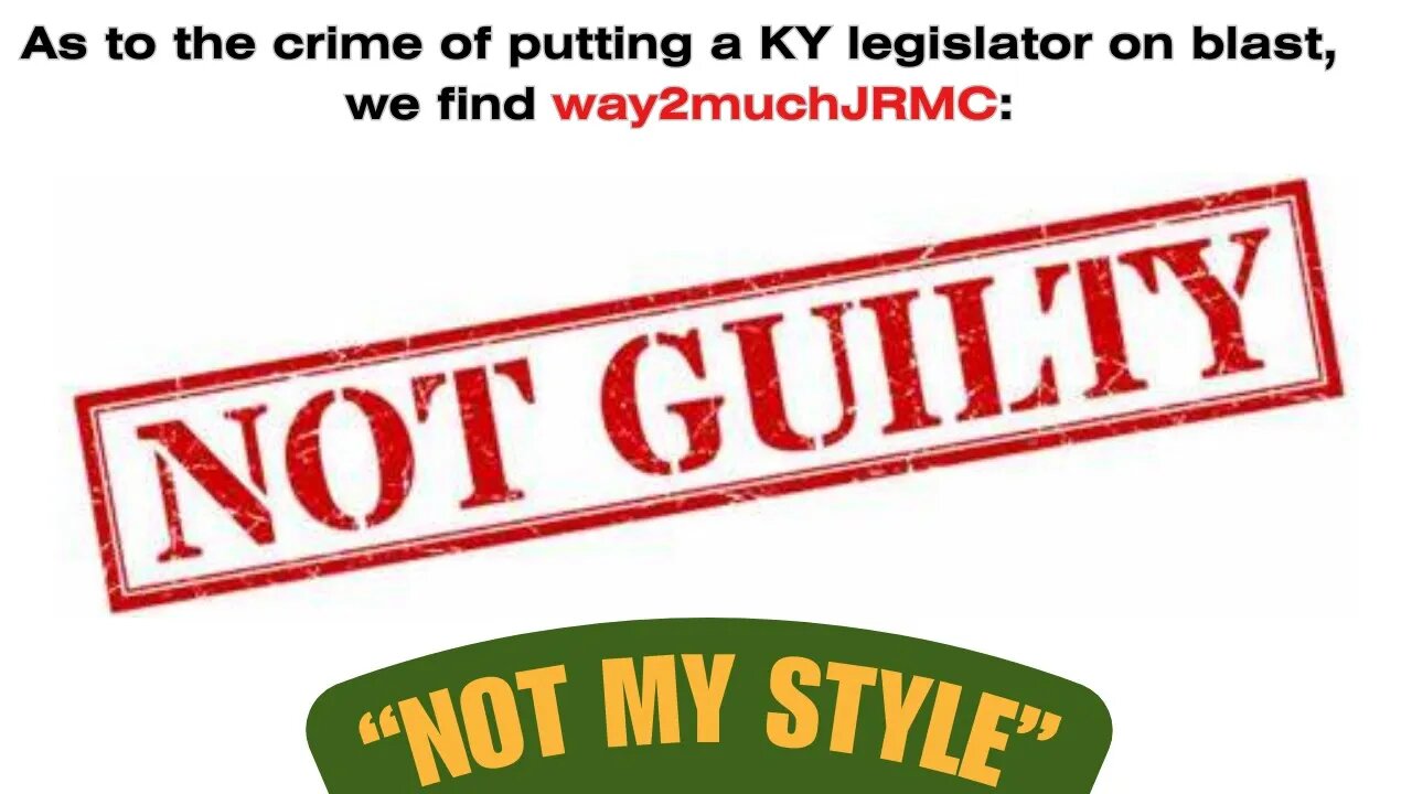 Not My Style - [my response] to KY legislator being put on blast!