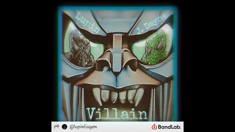 Villain (Ft. J. Dayne)