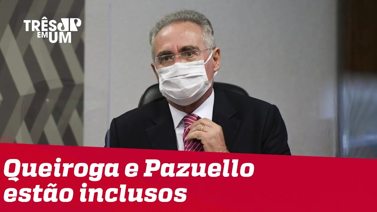 Renan Calheiros anuncia lista com 14 investigados pela CPI