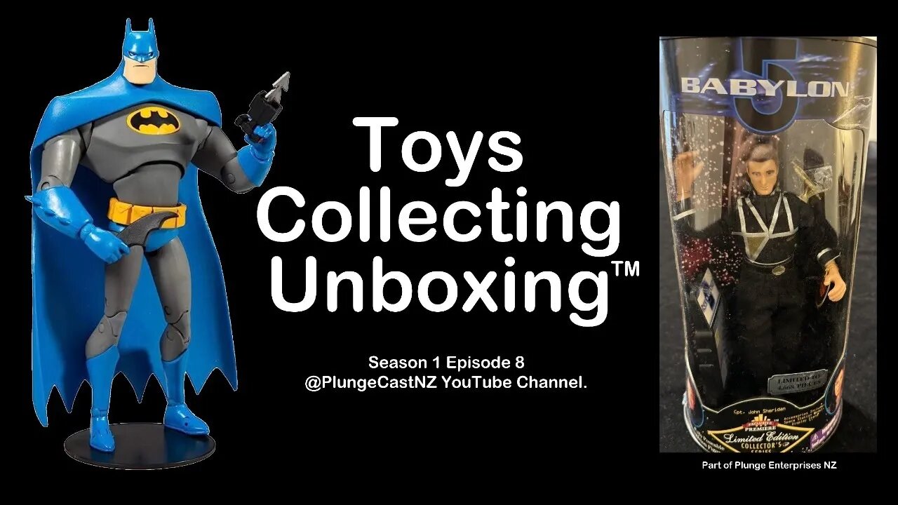 Toys Collecting Unboxing S01E08 Babylon 5 & More w' Big Stu & Guests