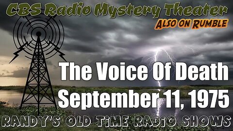 CBS Radio Mystery Theater The Voice Of Death September 11, 1975