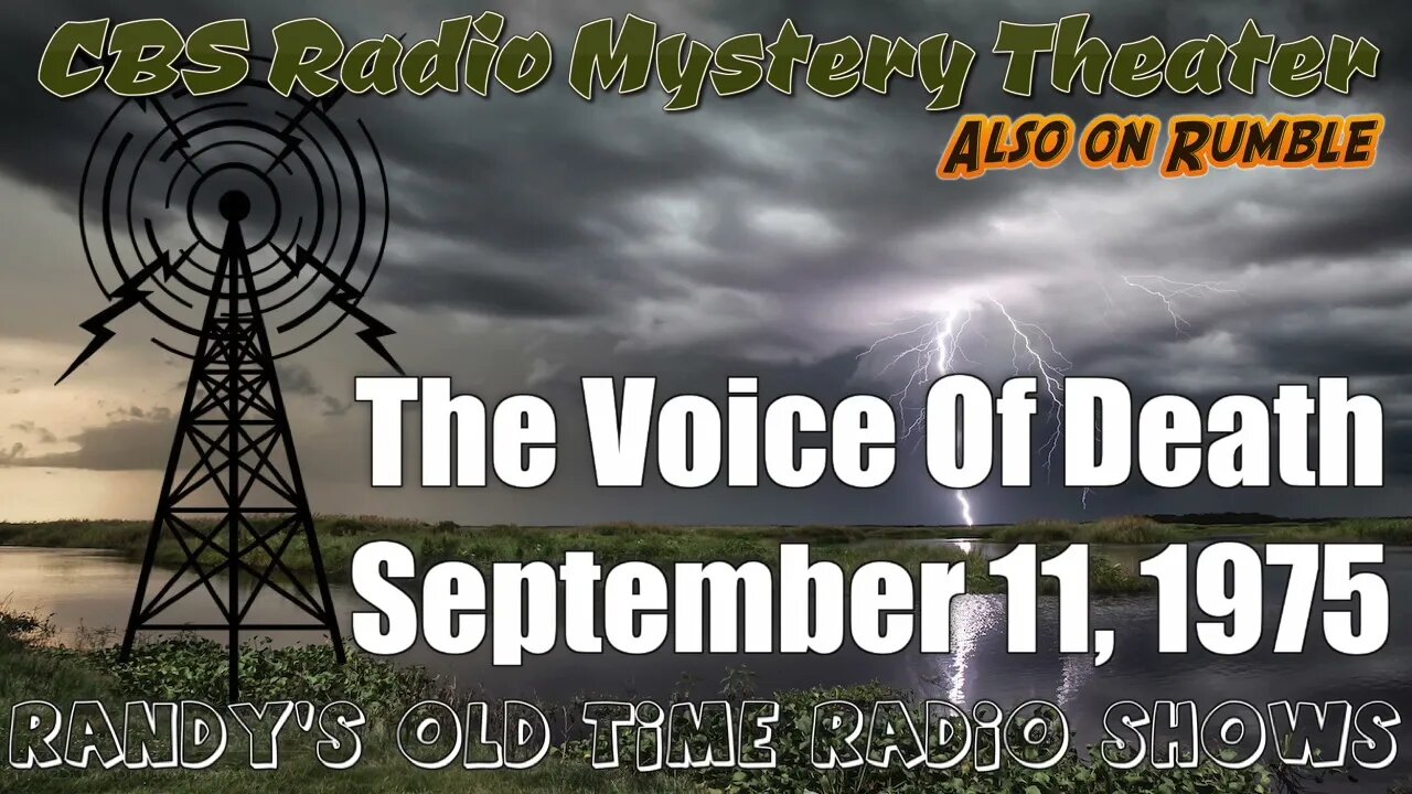 CBS Radio Mystery Theater The Voice Of Death September 11, 1975