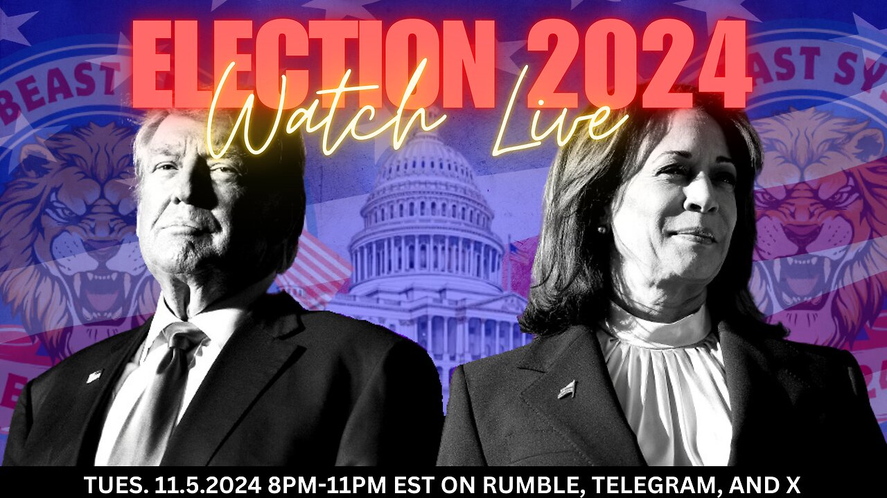 Unleash the Beast: LIVE Election Night