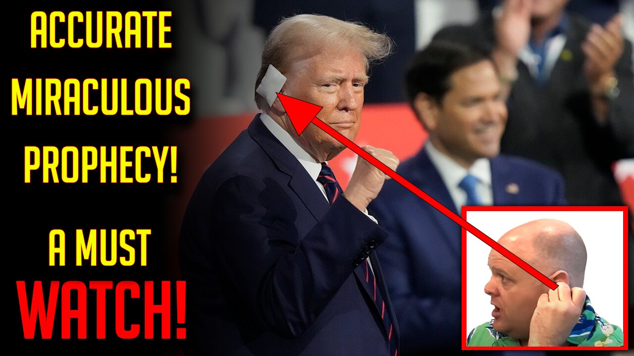 Prophecy that came to pass, trump's ear