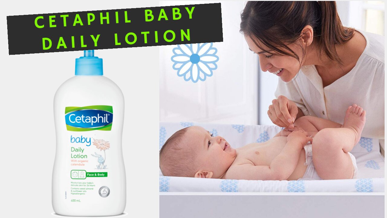 Cetaphil Baby Lotionwith Dailyh Organic Calendula #Cetaphil_Baby_Daily_Lotion