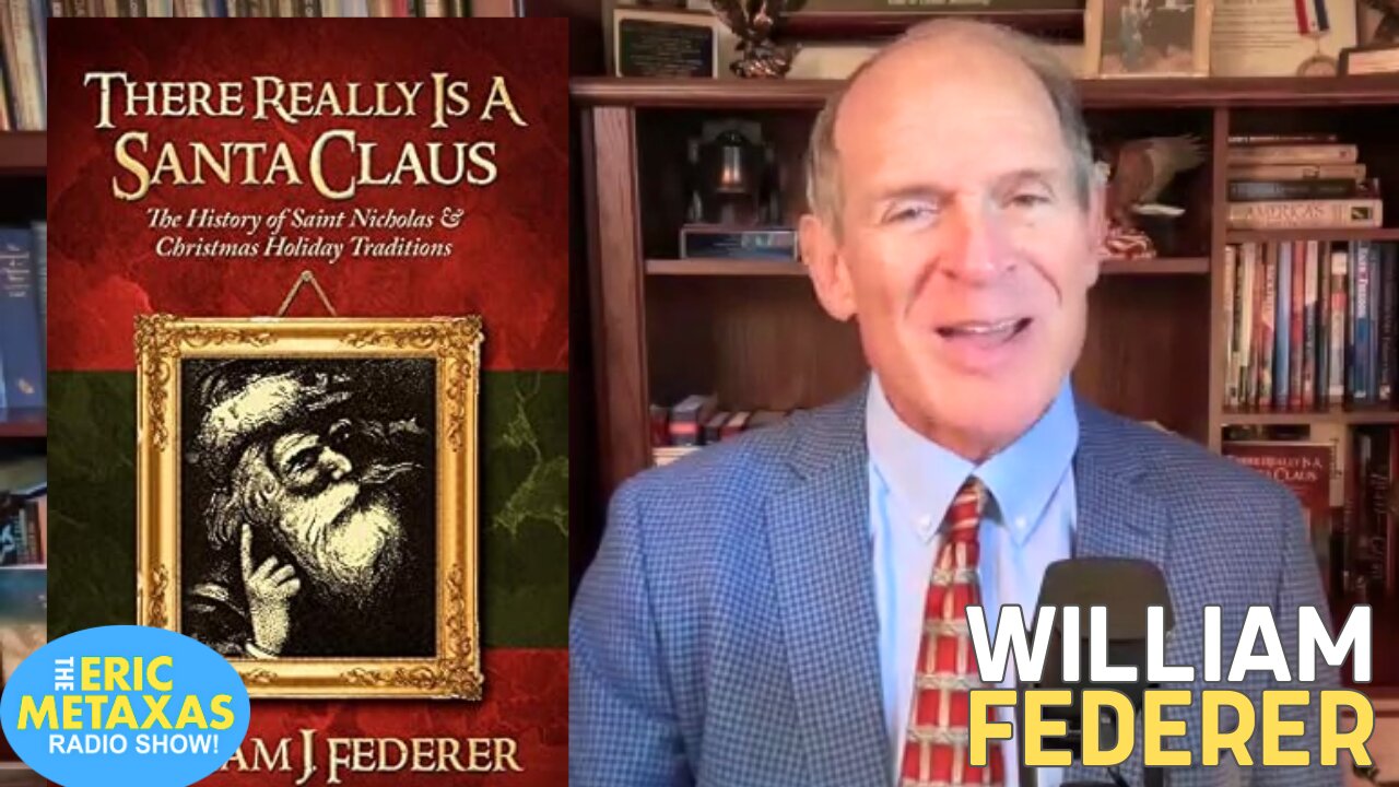 William Federer | There Really is a Santa Claus - History of Saint Nicholas