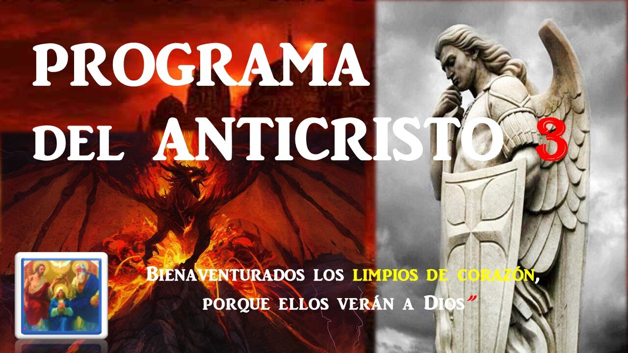 EL PROGRAMA DEL ANTICRISTO 3. EL GRAN RESET.