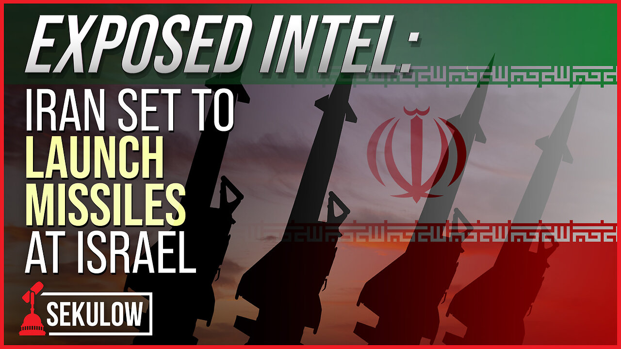 EXPOSED INTEL: Iran Set to Launch Missiles at Israel