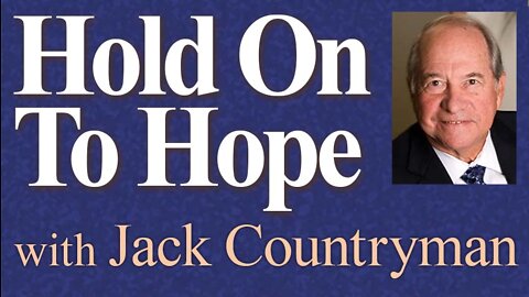 Hold On To Hope - Jack Countryman on LIFE Today Live