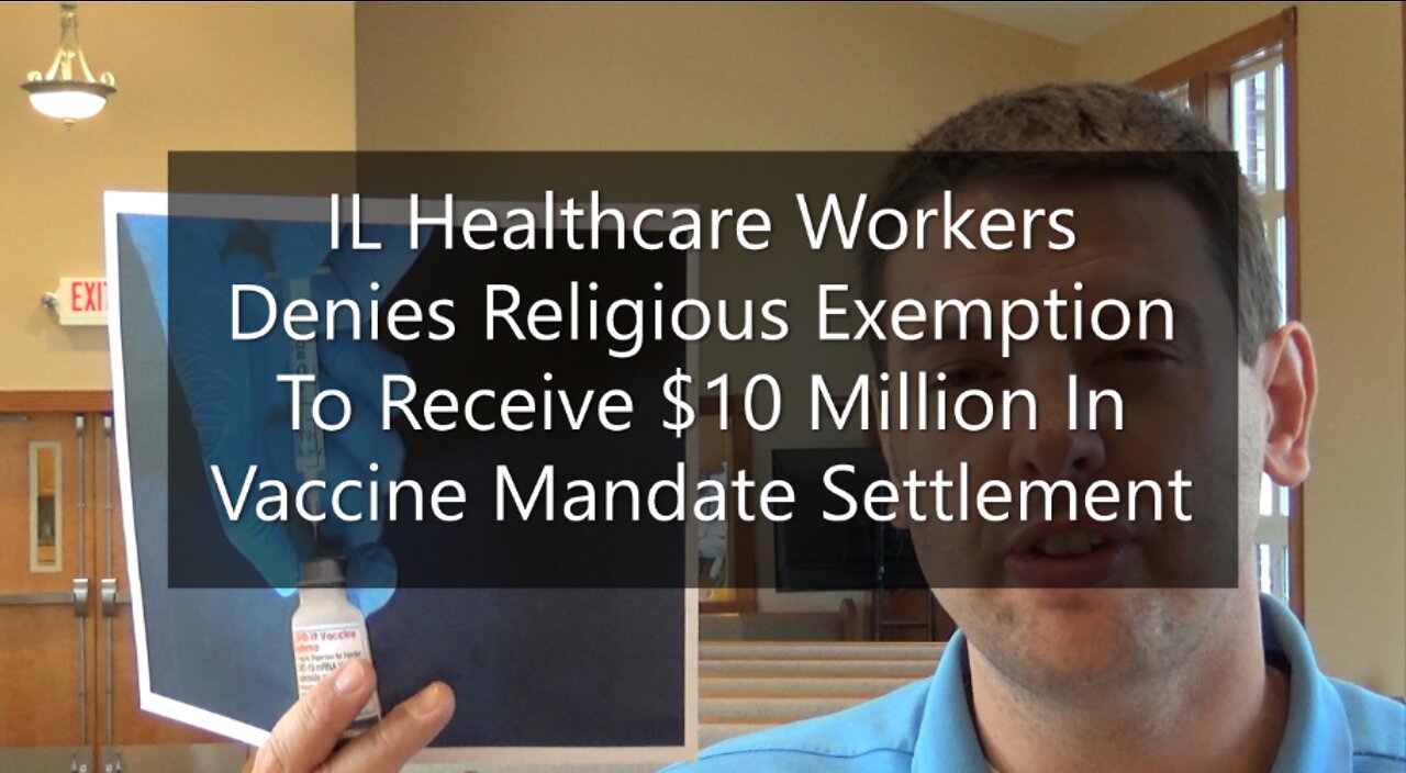 Healthcare Workers Denied Religious Exemption To Receive $10 Million in Vaccine Mandate Settlement