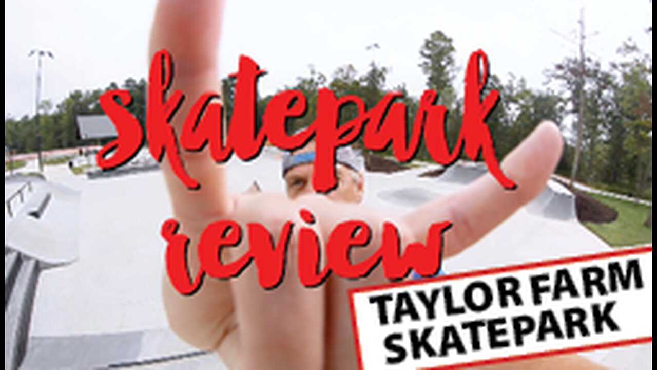 TAYLOR FARM SKATEPARK REVIEW