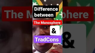 the difference between the Manosphere & TradCons #manosphere #redpill #tradcon