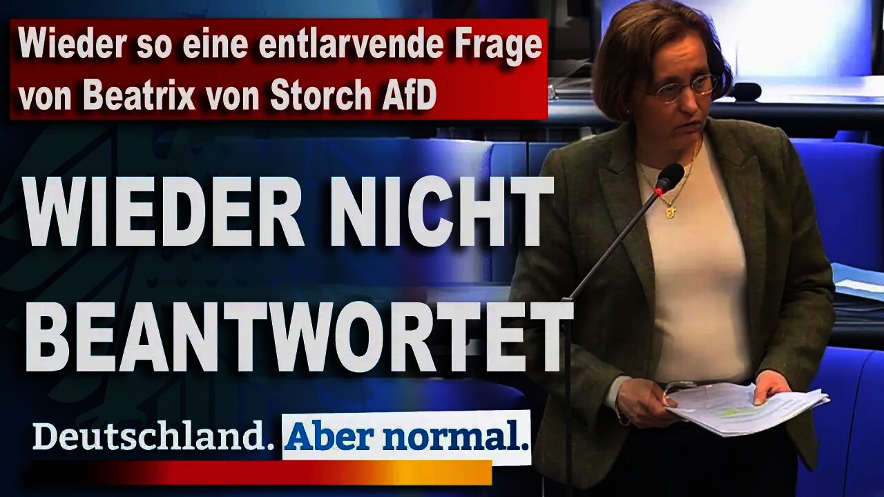 Wieder so eine entlarvende Frage von Beatrix von Storch AfD