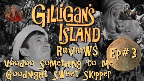 Gilligan's Island Reviews with Gorilla's Random Thoughts! #gilligan #gilligansisland #castaways