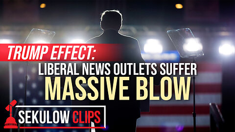 TRUMP EFFECT: Liberal News Outlets Suffer Massive Blow