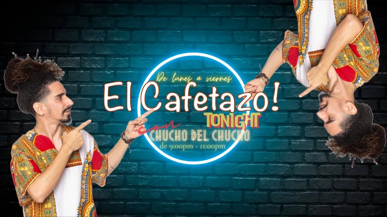 EL CAFETAZO Tonight ! (lunes 25 septiembre 2023)