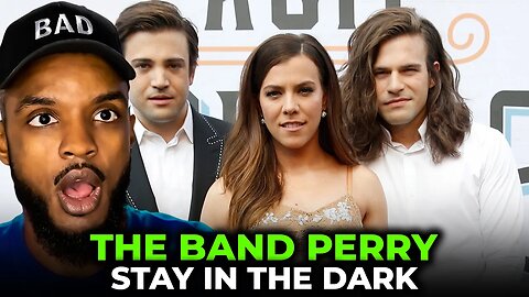 🎵 The Band Perry - Stay in the Dark REACTION