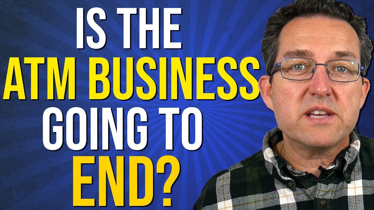 Is The ATM Business Going Away? - ATM Business 2022