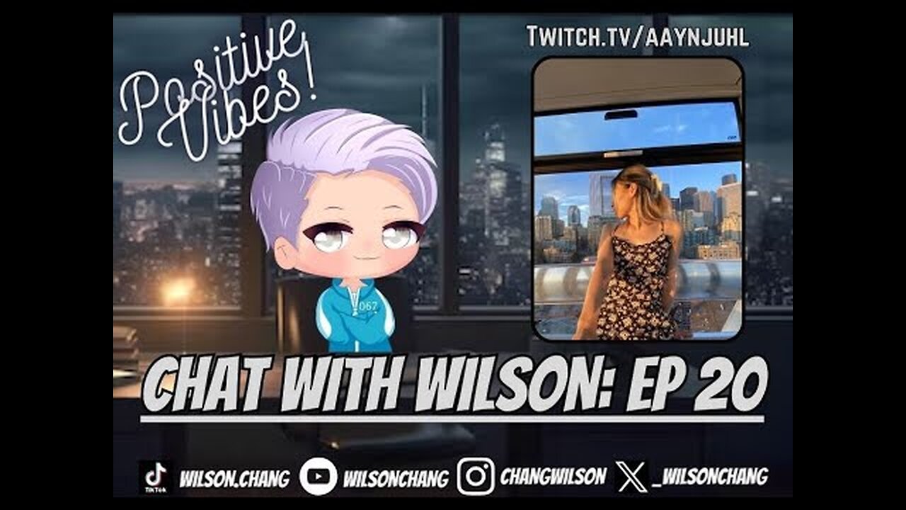 CHAT WITH WILSON PODCAST: EPISODE 20 ft. aaynjuhl