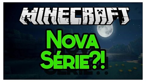 TRAILER DA NOVA SERIE MINECRAFT ULTRA { EM BREVE }