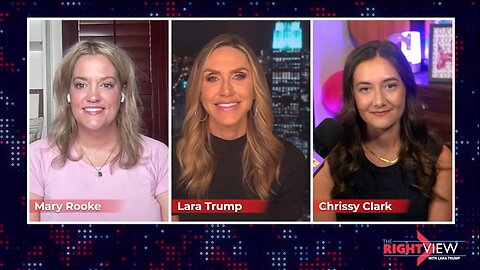 Lara Trump, Chrissy Clark, Mary Rooke