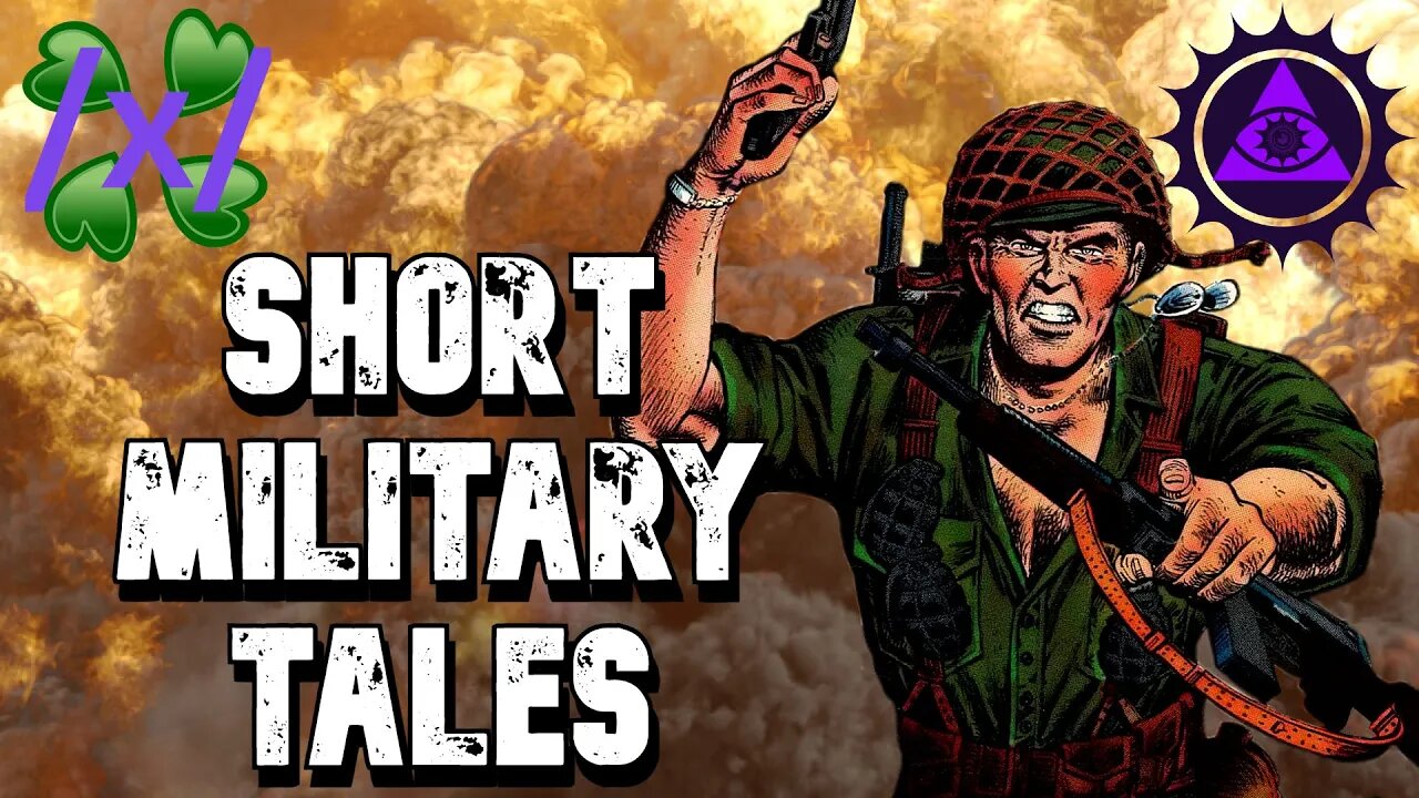 Short Military Tales | 4chan /x/ Spooky Greentext Stories Thread