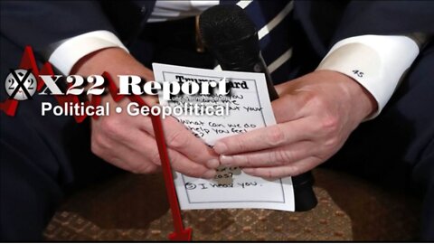 X22 Report - Did Trump Just Mention The Trump Card? How Do You Catch A Fish? Use Bait