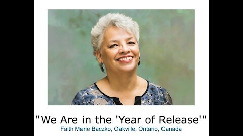 Faith Marie Baczko/ "We Are in the 'Year of Release'"