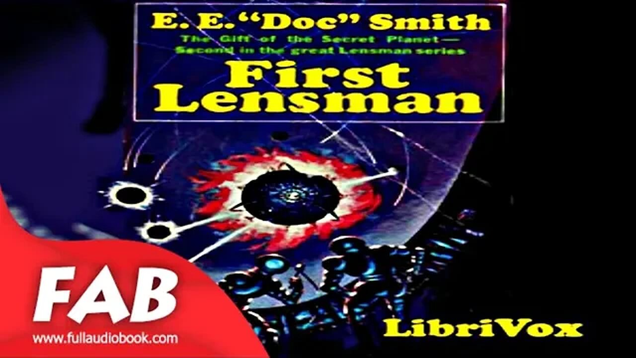 First Lensman Full Audiobook by E E SMITH by Science Fiction Audiobooks