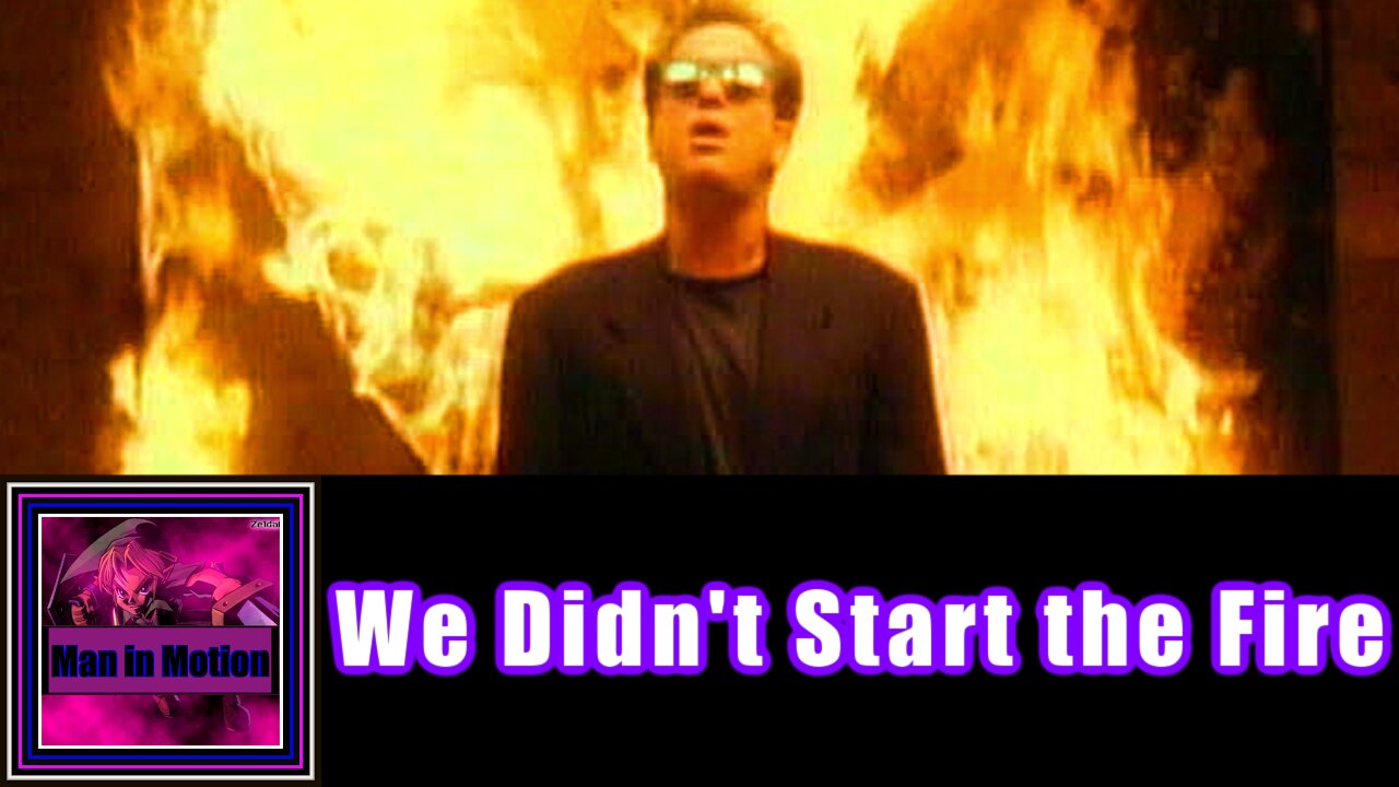 We Didn't Start The Fire - Billy Joel