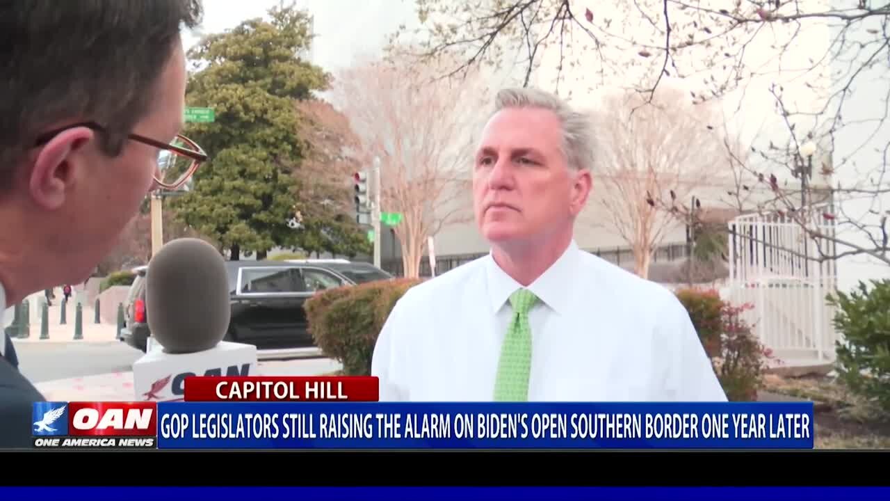 GOP Still Raising The Alarm On Biden's Open Borders A Year Later