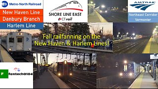 Fall Railfanning on the New Haven & Harlem Lines! EMU's galore while diesels roar!