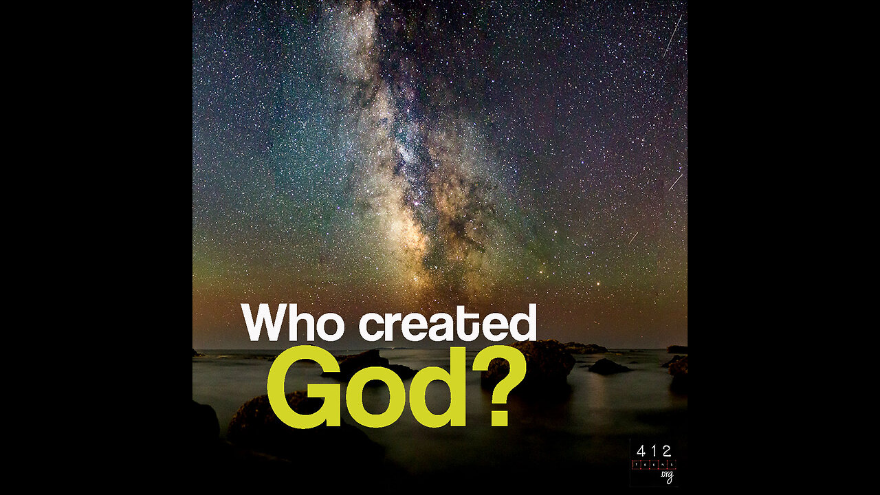 Who created God? Where did he come from? #God