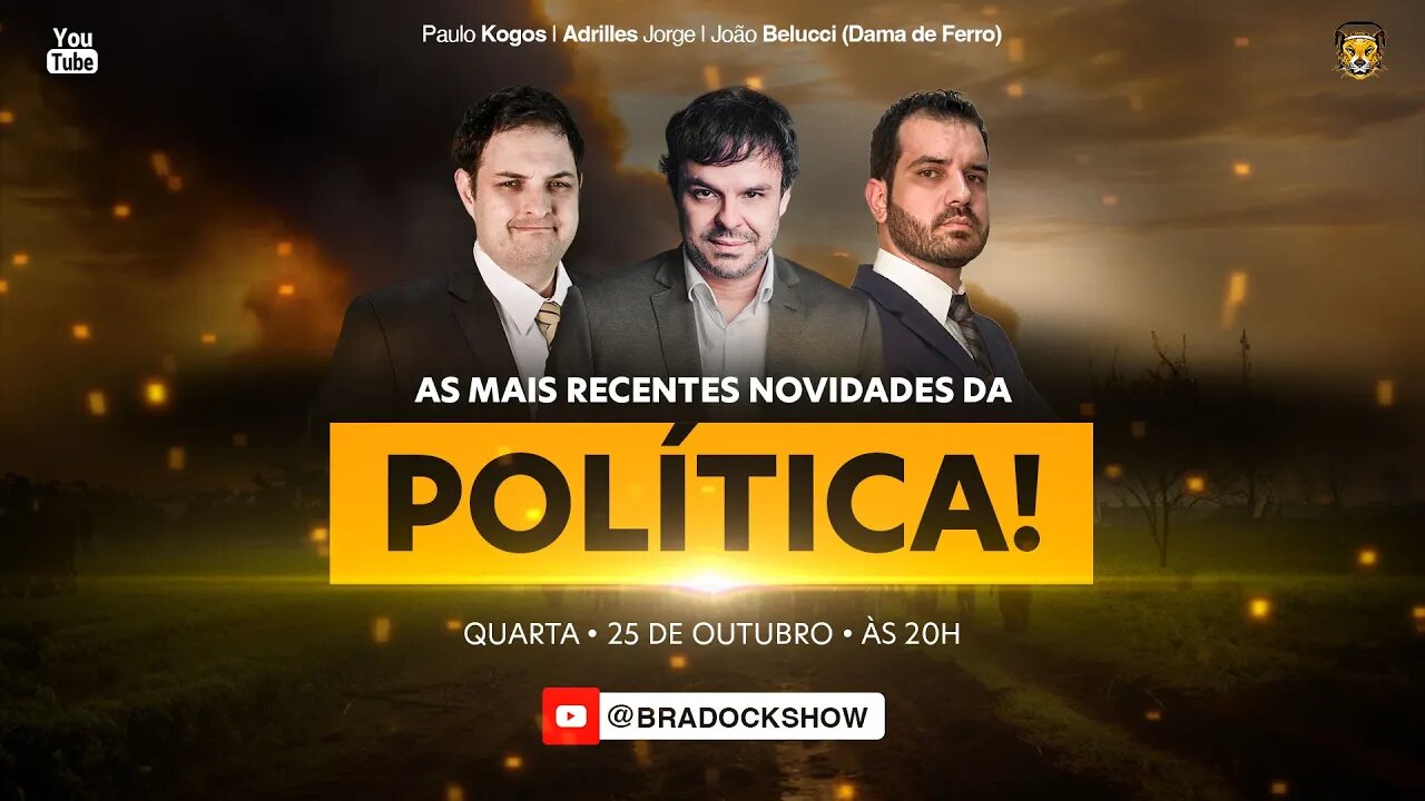 Bradock Show - 25/10/23 - Paulo Kogos, Adrilles Jorge e João Belucci (Dama de Ferro)