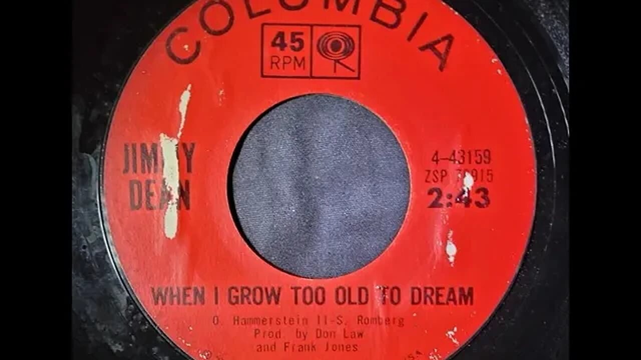 Jimmy Dean - When I Grow Too Old to Dream